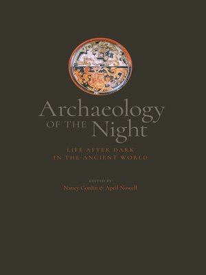 cover image of Archaeology of the Night